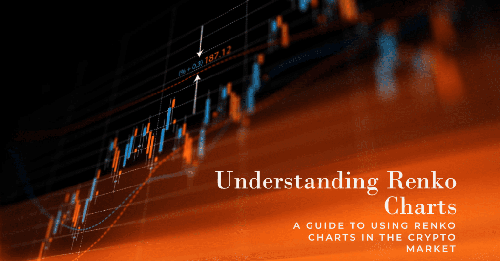 Understanding Renko Charts. A guide to using Renko charts in the crypto market.