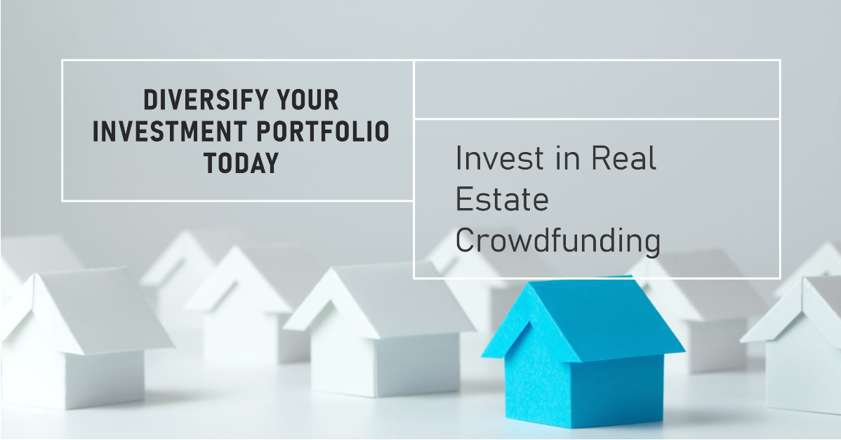 Real Estate Crowdfunding: Diversify Your Investment Portfolio