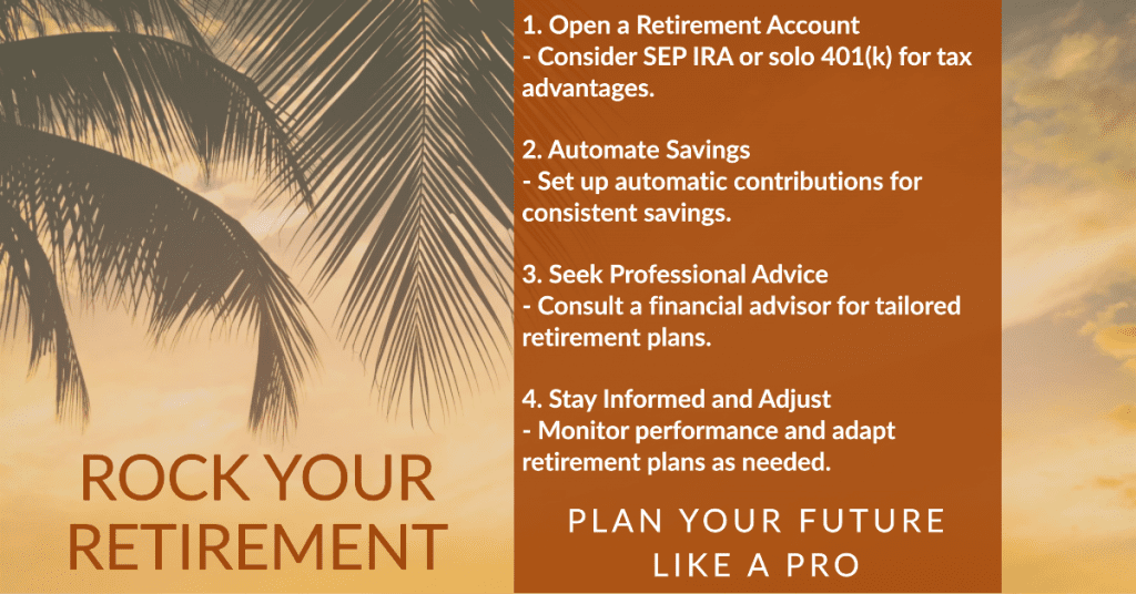 Retirement Planning for Musicians 🎵
1.  Open a Retirement Account 
   - Consider SEP IRA or solo 401(k) for tax advantages.

2.  Automate Savings 
   - Set up automatic contributions for consistent savings.

3.  Seek Professional Advice 
   - Consult a financial advisor for tailored retirement plans.

4.  Stay Informed and Adjust 
   - Monitor performance and adapt retirement plans as needed.