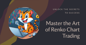 Unlock the Secrets to Successful Renko Chart Trading with These Proven Tips