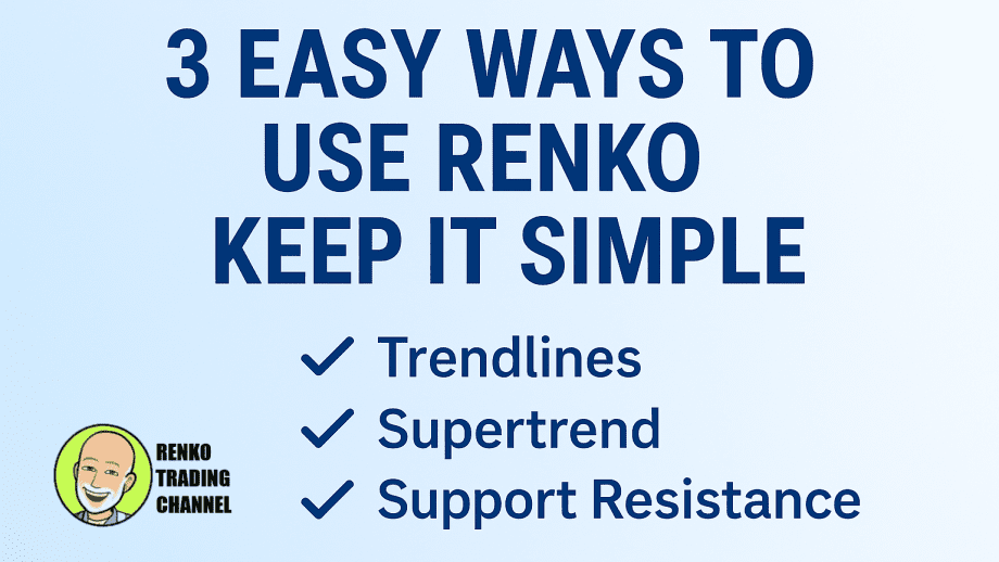 Flat digital infographic showing a stylized Renko chart with the title “3 Easy Ways to Use Renko — Keep It Simple” and minimalist icons for trend lines, Supertrend, and support and resistance on a white and blue background.